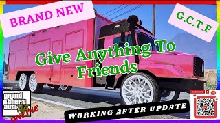 🔥GCTF BRAND NEW🔥 WORKAROUND GIVE ANYTHING TO FREINDS GCTF GATF GCTFGLITCH gta5 goat PATCHED [upl. by Odie710]