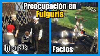 HALFONSO Nexxuz Se ENTERA de la PREOCUPACIÓN en FULGURIS FACTOS Wizards Rp [upl. by Merritt]