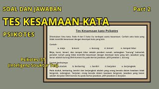 PSIKOTES IST  Tes Kesamaan kata 2024 Part 2 [upl. by Dewhirst]