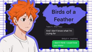 Birds of a Feather  Haikyuu Lyric PrankTexts  Kagehina angst and fluff [upl. by Alisander]