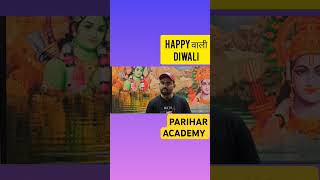 Happy Diwali   parihar academy  Maths by Kuldeep Sir [upl. by Irish]