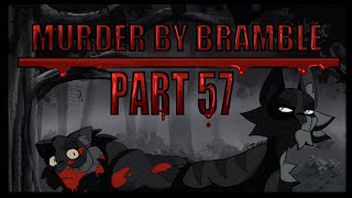 🩸Murder By Bramble Warriors AU MAP part 57🩸 [upl. by Alasdair]