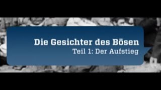 Die Gesichter des Bösen  Der Aufstieg 14 ZDF  2012 [upl. by Hseyaj]