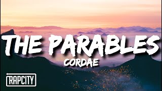 Cordae  The Parables Lyrics [upl. by Ivers]