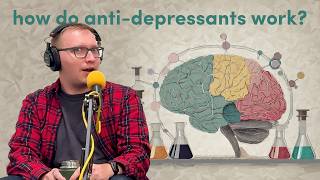 How do antidepressants work featuring Claire Caballero [upl. by Illona]