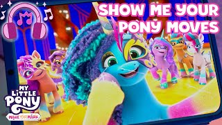 🎵 My Little Pony Make Your Mark  Show Your Pony Moves🕺Official Lyric Video  MLP Song [upl. by Mighell431]