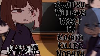 Jujutsu Villians react to Mahito Vs Nobara  Shibuya Arc  Jujutsu Kaisen react [upl. by Eivol]