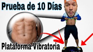 Plataforma Vibratoria  REALMENTE SIRVE  Resultados en 10 días de Uso [upl. by Yelnahs]