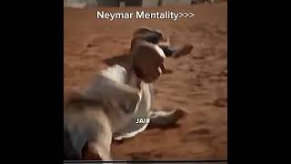 Neymar Mentality🤣🔥football neymarfypシ゚ edit funny meme [upl. by Barthelemy]