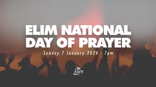 Watch the 2024 Elim National Day of Prayer live prayer event [upl. by Ecinaej793]