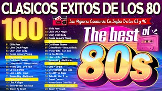 Clasicos De Los 80 y 90  Las Mejores Canciones De Los 80 En Ingles  Grandes Éxitos 80s [upl. by Truda]