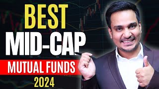 Best MidCap Mutual Funds for 2024  Top Mutual funds in India for 2024  Mutual Funds For Beginners [upl. by Sigismond]