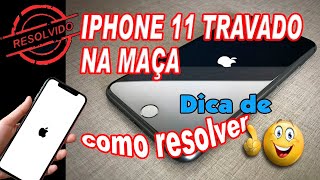 IPHONE 11 TRAVADO NA MAÇÃ [upl. by Borras]