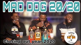 MD 2020 Review  Mad Dog quotMogen Davidquot [upl. by Boulanger629]