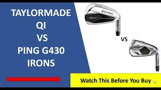 ✅ Taylormade Qi Irons Vs Ping G430 Review  Must Watch [upl. by Hyams]