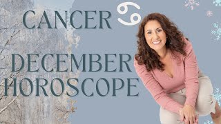 CANCER  December Horoscope [upl. by Shoemaker]