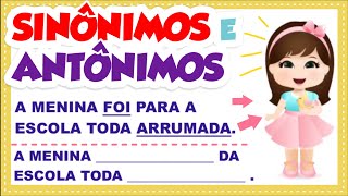 SINÔNIMOS E ANTÔNIMOS  Vila Educativa [upl. by Tj]