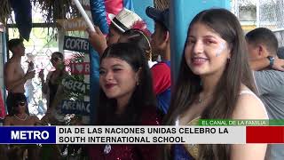 DIA DE LAS NACIONES UNIDAS CELEBRO LA SOUTH INTERNATIONAL SCHOOL [upl. by Pell]