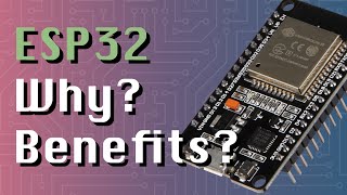 Why ESP32s Are The Best Microcontrollers ESP32  Arduino series [upl. by Niwri]