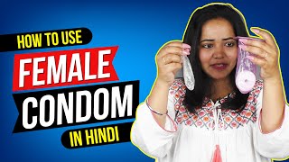 The Right Way To Use A Female Condom  Female Condom Kya Hai  Female Condom Demo [upl. by Dee]