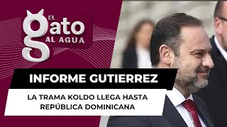 Todos los caminos de la trama Koldo y del PSOE llevan a Dominicana [upl. by Eiduam]