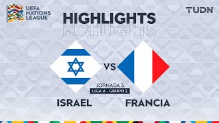 HIGHLIGHTS  Israel vs Francia  UEFA Nations League 2024  TUDN [upl. by Riobard]