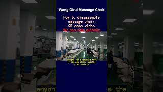 How to disassemble massage chair QR code video [upl. by Sion]