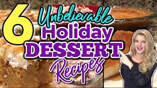 6 Unbelievable HOLIDAY DESSERTS that will leave you wanting MORE  Easy HOLIDAY DESSERT RECIPES [upl. by Lovato]