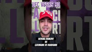 UFC Vegas 90  Norma Dumont vs Germaine de Randamie [upl. by Lyrrad]