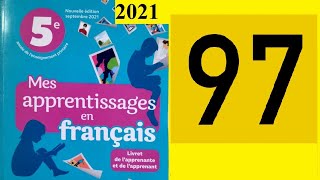 mes apprentissage en français 5 AEP page 97 [upl. by Remmus201]