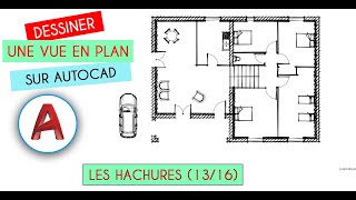 AutoCAD tutorial Français  Comment utiliser des hachures sur AutoCAD 1316 [upl. by Eelibuj]