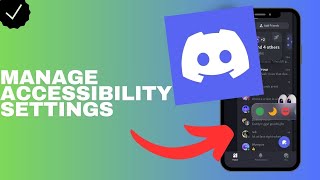 How to manage the accessibility settings in the Discord app [upl. by Lenna]