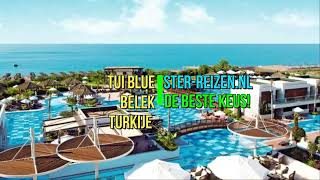 TUI BLUE Belek Belek Turkije  Ster Reizen [upl. by Crissie]