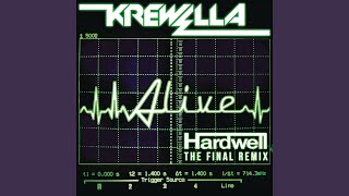 Alive Hardwell Remix [upl. by Brunelle]