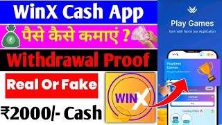 WinX App Se Paise Kaise Kamaye  WinX App Real Or Fake  WinX App Withdrawal  WinX App [upl. by Nyleak]