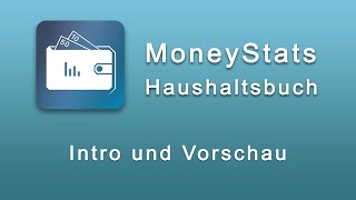 MoneyStats  Haushaltsbuch App  Intro [upl. by Ainyt]