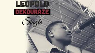 Dekouraze  Helodie Jane Leopold Audio [upl. by Klara]