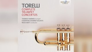 Torelli Trumpet Concertos Complete Full Album [upl. by Adroj]