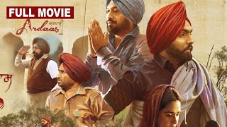 Ardaas 3  Full Movie ਅਰਦਾਸ  Gurpreet Ghuggi Ammy Virk Gippy Grewal Latest Punjabi Movie 2024 [upl. by Colas81]