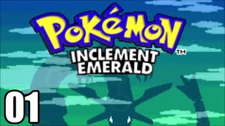 Pokemon Inclement Emerald  Part 1  WalkthroughLets Play [upl. by Rednaskela]