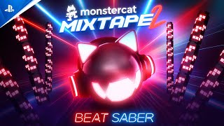 Beat Saber  Monstercat Mixtape 2 Launch Trailer  PS VR 2 amp PSVR Games [upl. by Akenehs]