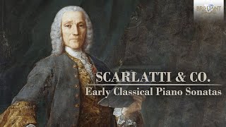 Scarlatti amp Co  Early Classical Piano Sonatas [upl. by Corina]