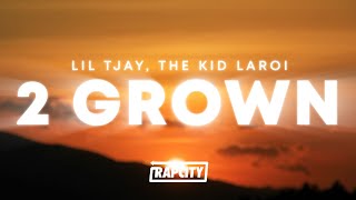 Lil Tjay  2 Grown Lyrics ft The Kid Laroi [upl. by Zanahs]