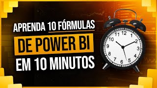 Aprenda 10 Fórmulas de Power BI em 10 minutos [upl. by Frayda22]