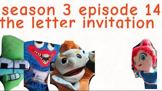 season 3 episode 14 the letter invitation [upl. by Ijneb149]