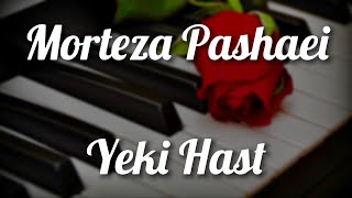 Morteza Pashaei  Yeki Hast Piano Cover [upl. by Laux627]