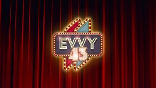 The 43rd Annual EVVY Awards Gala [upl. by Gnuy]