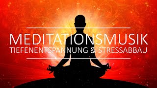 Eine Stunde Meditationsmusik für Tiefenentspannung amp Stressabbau  Entspannungsmusik für Meditation [upl. by Hedve]