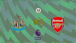 NEWCASTLE UNITED VS ARSENAL [upl. by Gorlicki]