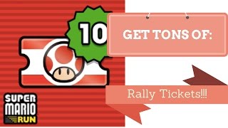 How to get TONS of Rally Tickets in Super Mario Run [upl. by Kera]